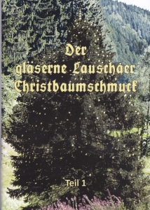 Der glserene Lauschaer Christbaumschmuck 1