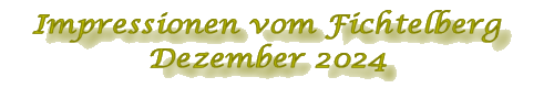 Fichtelberg Dezember 2024